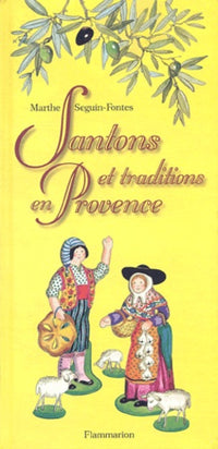 Santons et traditions en Provence
