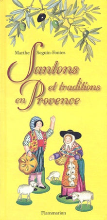 Santons et traditions en Provence