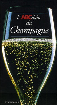 L'ABCDaire du Champagne