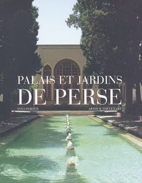 Palais et jardins de Perse