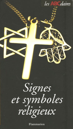 Abécédaire des signes et symboles religieux