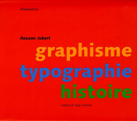 Graphisme, typographie, histoire