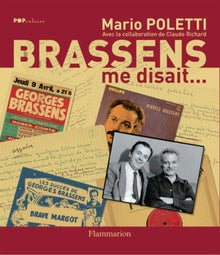 Brassens me disait...
