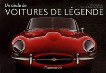 Un siècle de voitures de légende