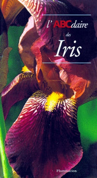 L'ABCDAIRE DES IRIS