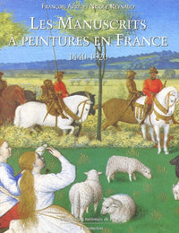 LES MANUSCRITS A PEINTURES EN FRANCE 1440-1520 (BROCHE)
