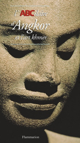 L'abécédaire d'Angkor et l'art khmer