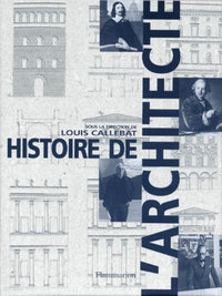 Histoire de l'architecte