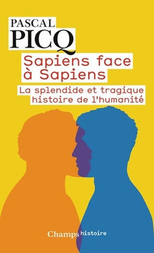 Sapiens face à Sapiens