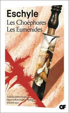 Les Choéphores - Les Euménides