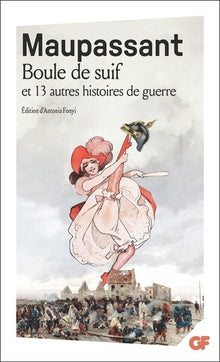 Boule de suif et 13 autres histoires de guerre