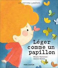Les petites lumières - Léger comme un papillon
