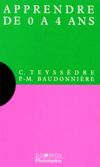 Apprendre de 0 a 4 ans