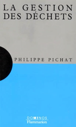 La gestion des déchets