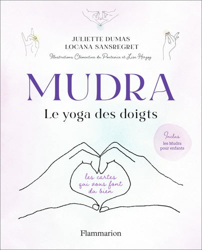 Mudra, le yoga des doigts: Les cartes qui vous font du bien-Cartes