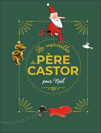 Les merveilles du Père Castor - Histoires pour Noël