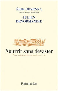 Nourrir sans dévaster