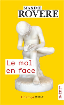 Le mal en face