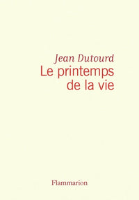 Le printemps de la vie