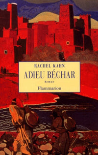Adieu Bechar