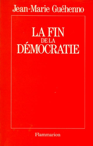 La fin de la démocratie