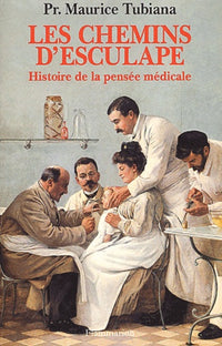 Les chemins d'Esculape