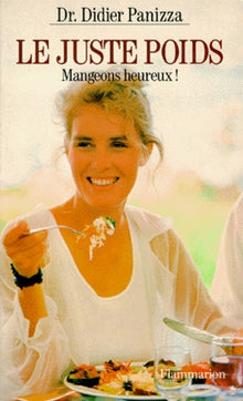 Le juste poids : grossir est avant tout un problème de métabolisme