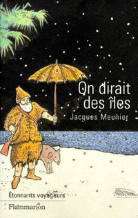 On dirait des îles
