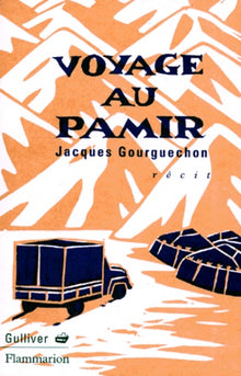 Voyage au Pamir