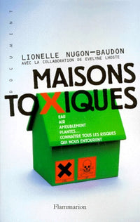 Maisons toxiques