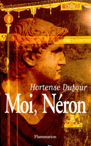 Moi, Néron