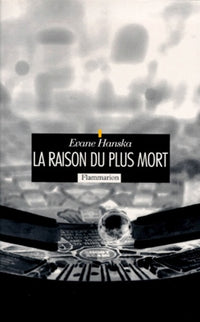 La Raison du plus mort