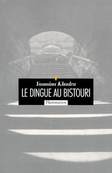 Le dingue au bistouri