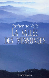 La vallée des mensonges