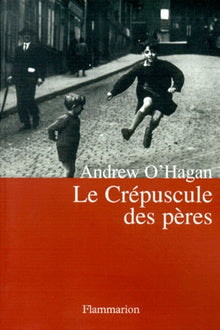 Le crépuscule des pères