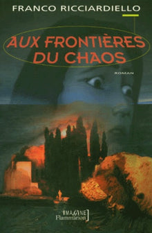 Aux frontières du chaos