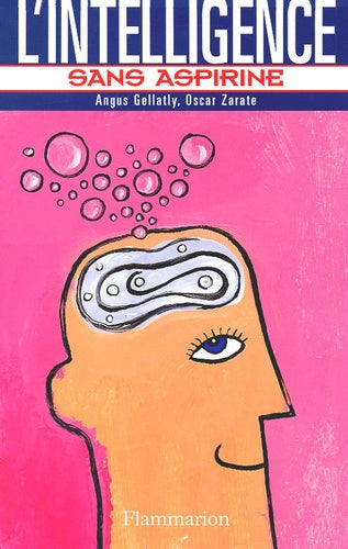 L'intelligence sans aspirine