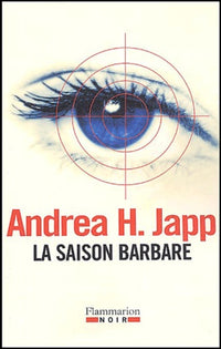 La saison barbare