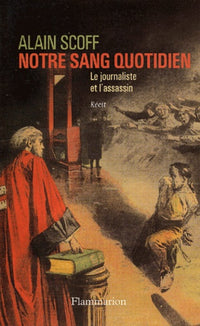 Notre sang quotidien