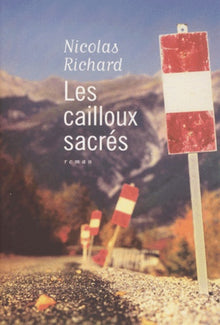Les cailloux sacrés