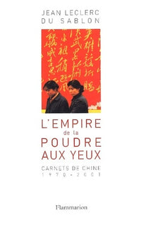 L'Empire de la poudre aux yeux