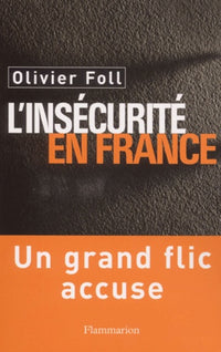 L'insécurité en France