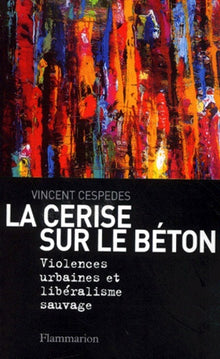 La cerise sur le béton