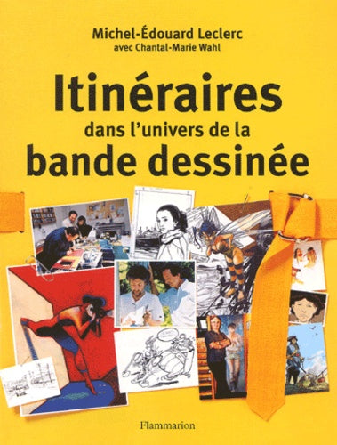 Itinéraires dans l'univers de la bande dessinée