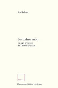 Les Traîtres mots ou Sept aventures de Thomas Nylkan