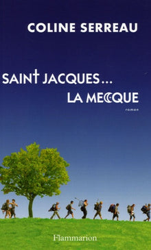 Saint Jacques... La Mecque