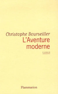 L'aventure moderne