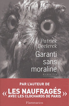 Garanti sans moraline