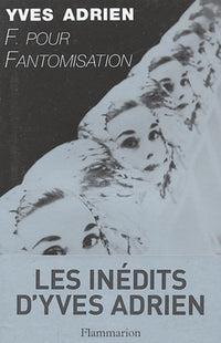 F. pour fantomisation