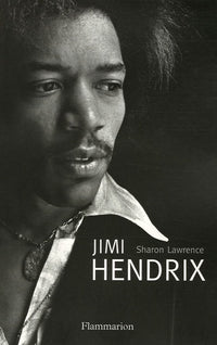 Jimi Hendrix: L'homme, la magie, la vérité